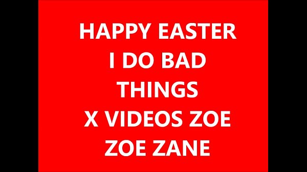 XVIDEOS ZOE ZANE &quot_Feliz Pascua&quot_ Web Cam 2017 Silly Show