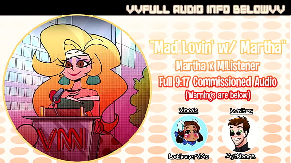 [NSFW Ero Audio: Martha x M!Listener] Mad Lovin'_ With Martha.