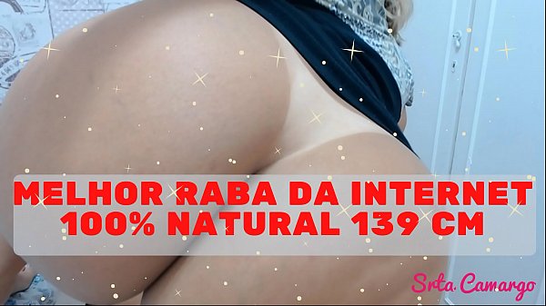 Rainha do Amador shows in detail her 139cm 100% Natural Raba - Big Ass TOP Raba - Participate in my Videos