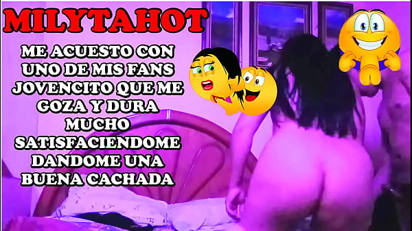 Hago el amor con uno de mis suscriptores que era chibolo y duro mas de 50 minutos y me dejo muy impresionada