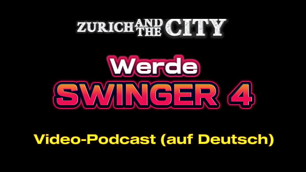 Become a swinger 4 &ndash_ How to find a swinger lady &ndash_ PODCAST