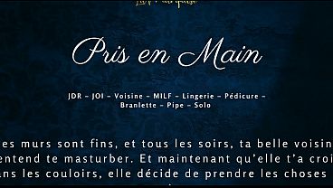 Pris en Main par la Voisine - French milf neighbour audio porn