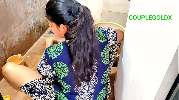 Why are you torturing me? Go wash the clothes. I want to fuck you please.